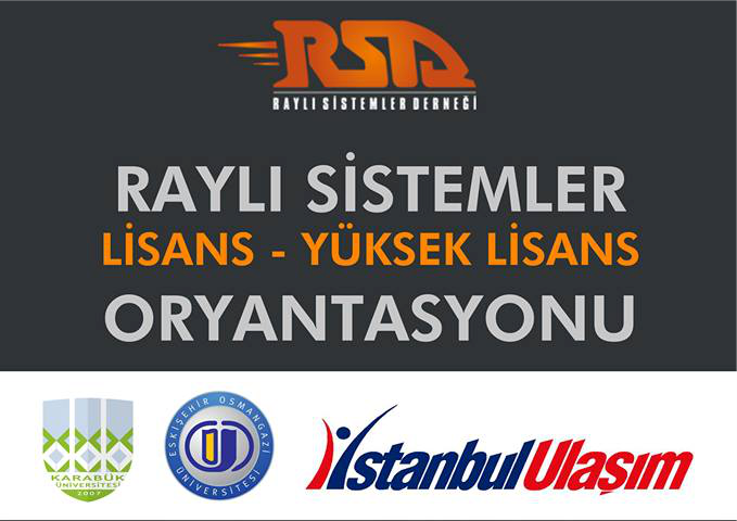 Raylı Sistemler Lisans ve Yüksek Lisans Oryantasyonu